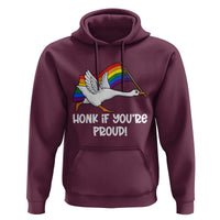 Silly Goose LGBTQ Rainbow Hoodie Honk If You're Proud