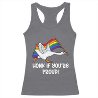 Silly Goose LGBTQ Rainbow Racerback Tank Top Honk If You're Proud