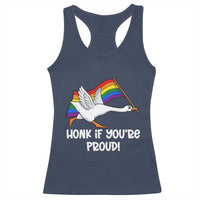Silly Goose LGBTQ Rainbow Racerback Tank Top Honk If You're Proud