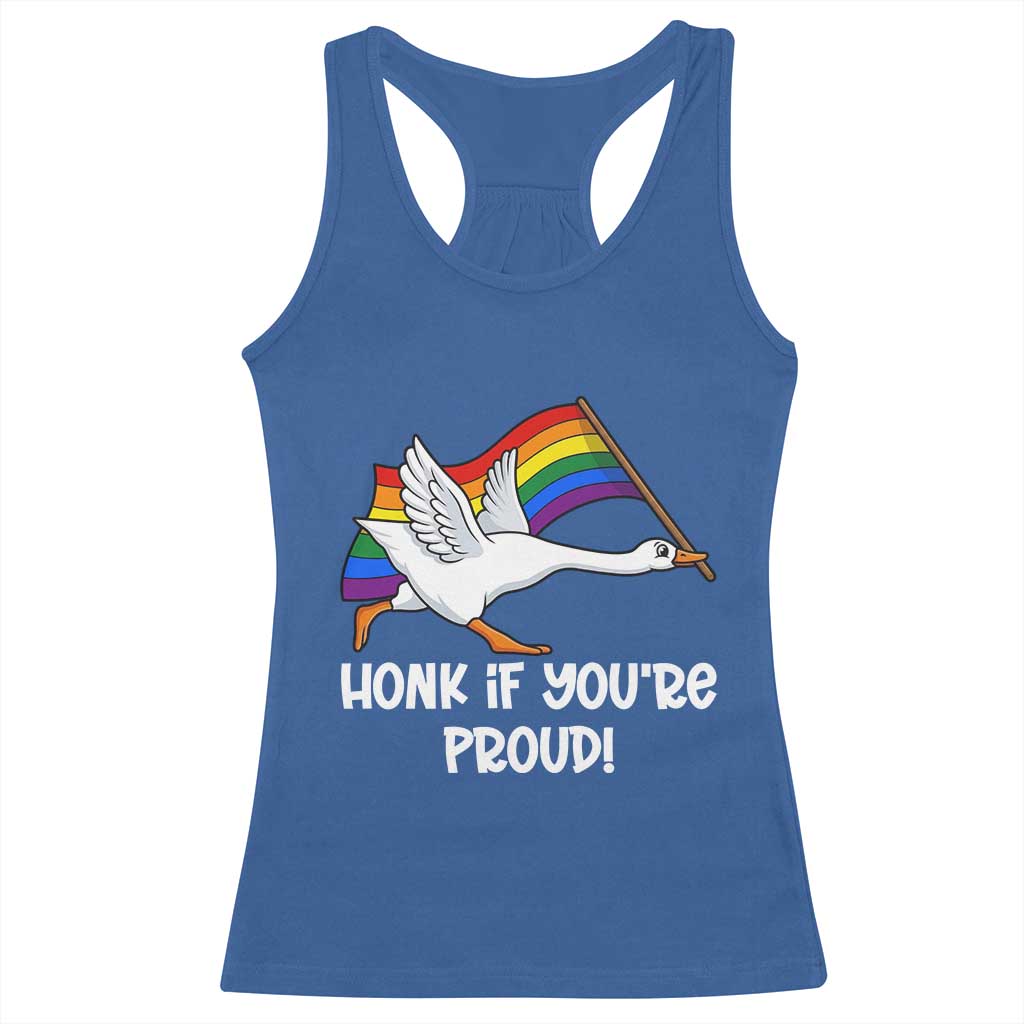 Silly Goose LGBTQ Rainbow Racerback Tank Top Honk If You're Proud
