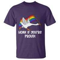 Silly Goose LGBTQ Rainbow T Shirt Honk If You're Proud