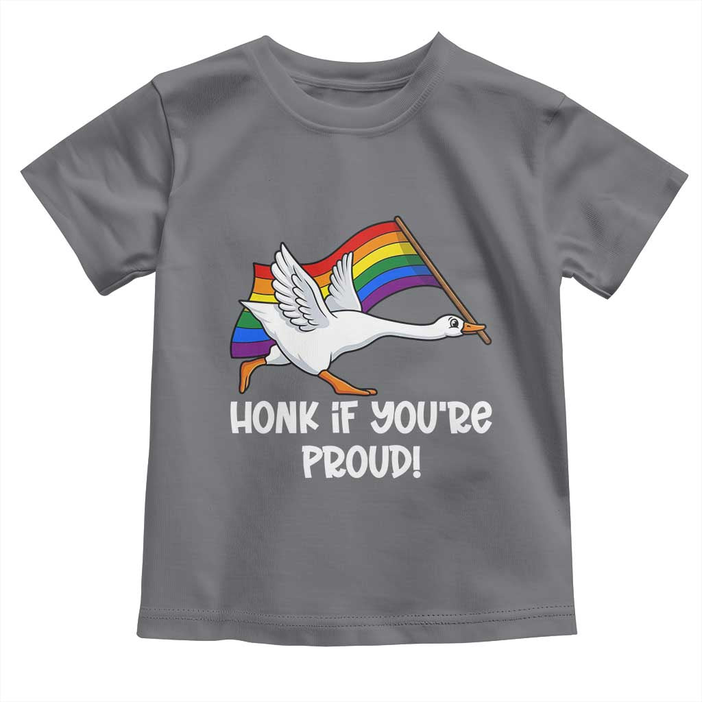 Silly Goose LGBTQ Rainbow Toddler T Shirt Honk If You're Proud