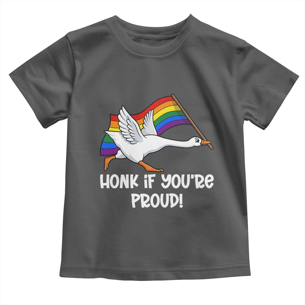 Silly Goose LGBTQ Rainbow Toddler T Shirt Honk If You're Proud