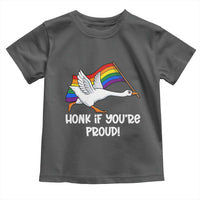 Silly Goose LGBTQ Rainbow Toddler T Shirt Honk If You're Proud