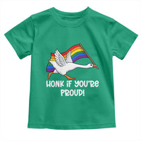 Silly Goose LGBTQ Rainbow Toddler T Shirt Honk If You're Proud