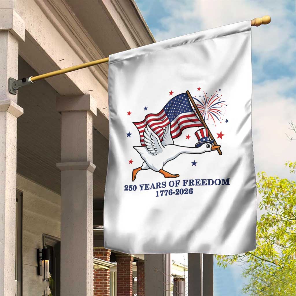 Freedom 250th Anniversary Garden Flag Funny 4th Of July Silly Goose