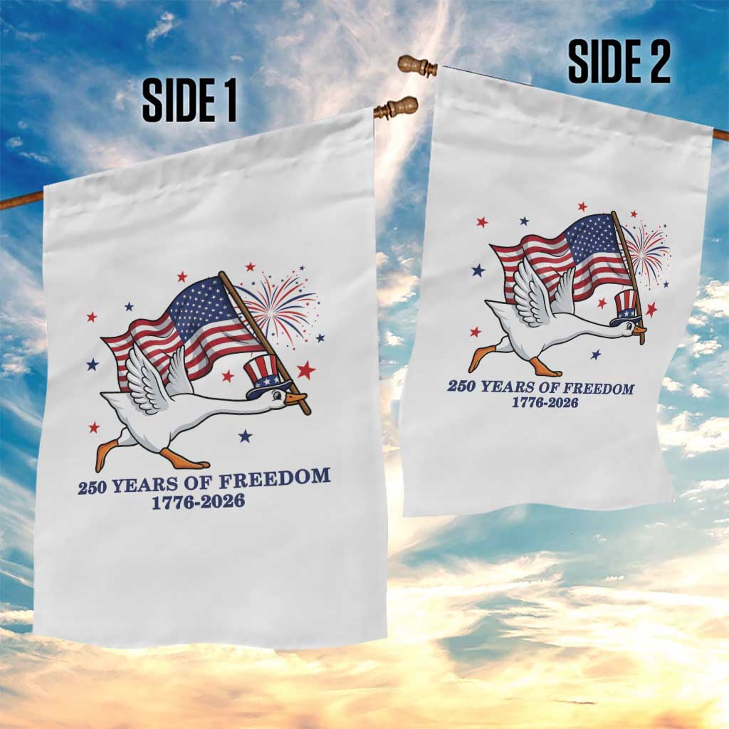 Freedom 250th Anniversary Garden Flag Funny 4th Of July Silly Goose