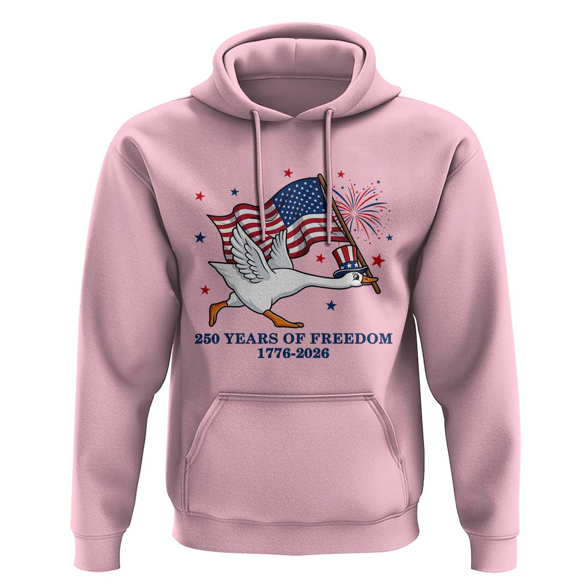 Freedom 250th Anniversary Hoodie Funny 4th Of July Silly Goose