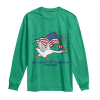 Freedom 250th Anniversary Long Sleeve Shirt Funny 4th Of July Silly Goose