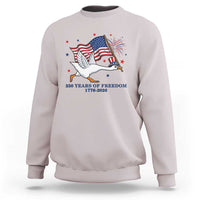 Freedom 250th Anniversary Sweatshirt Funny 4th Of July Silly Goose