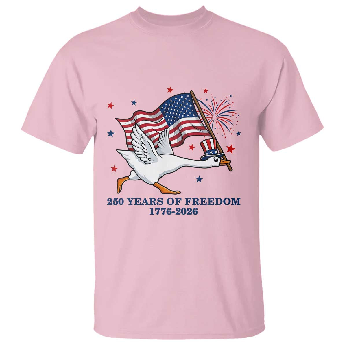 Freedom 250th Anniversary T Shirt Funny 4th Of July Silly Goose