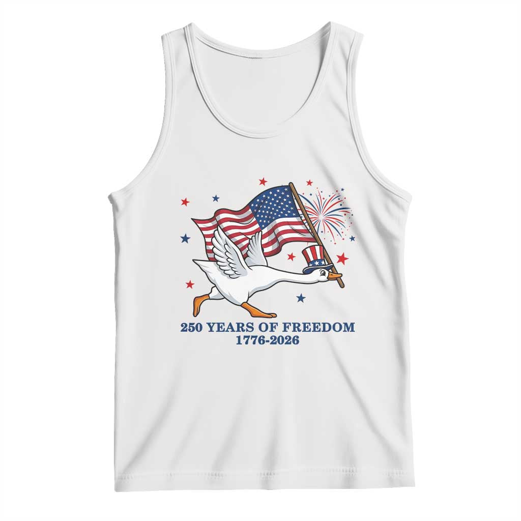 Freedom 250th Anniversary Tank Top Funny 4th Of July Silly Goose
