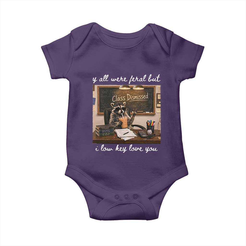 Last Day of School Teacher Feral Raccoon Baby Onesie Funny End of Year Summer Break Gift