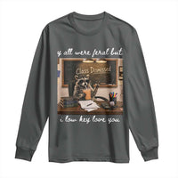 Last Day of School Teacher Feral Raccoon Long Sleeve Shirt Funny End of Year Summer Break Gift