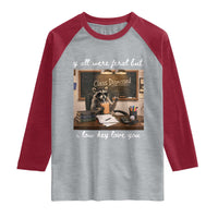 Last Day of School Teacher Feral Raccoon Raglan Shirt Funny End of Year Summer Break Gift