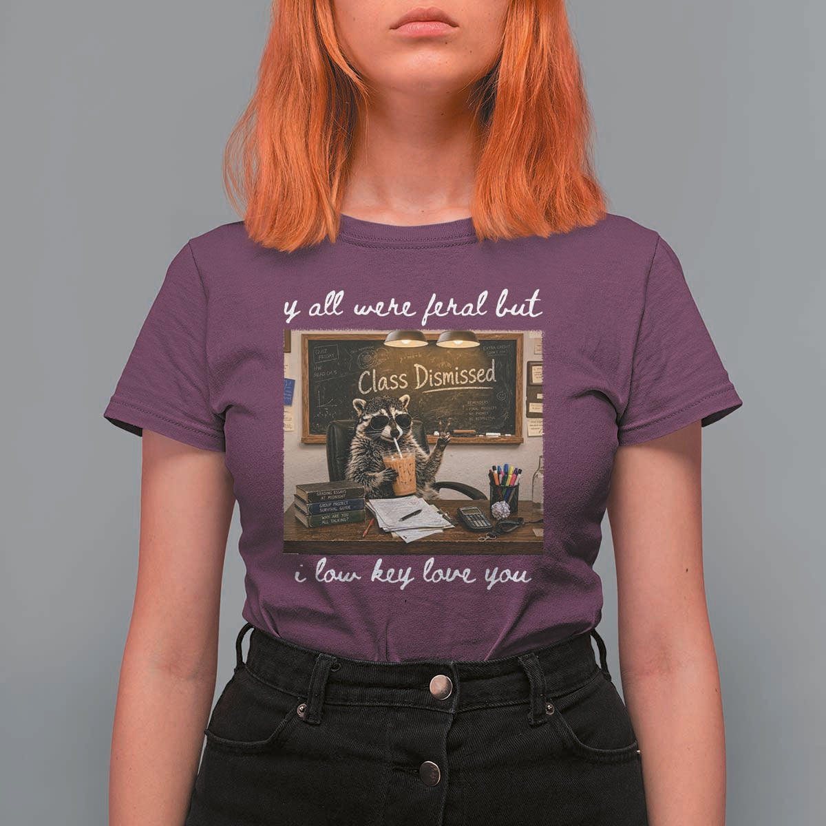 Last Day of School Teacher Feral Raccoon T Shirt For Women Funny End of Year Summer Break Gift