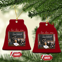 Funny Raccoon Graduation Ceramic Ornament I Live Here Now