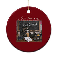 Funny Raccoon Graduation Ceramic Ornament I Live Here Now