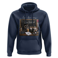 Funny Raccoon Graduation Hoodie I Live Here Now