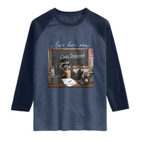 Funny Raccoon Graduation Raglan Shirt I Live Here Now