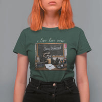 Funny Raccoon Graduation T Shirt For Women I Live Here Now