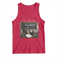 Funny Raccoon Graduation Tank Top I Live Here Now