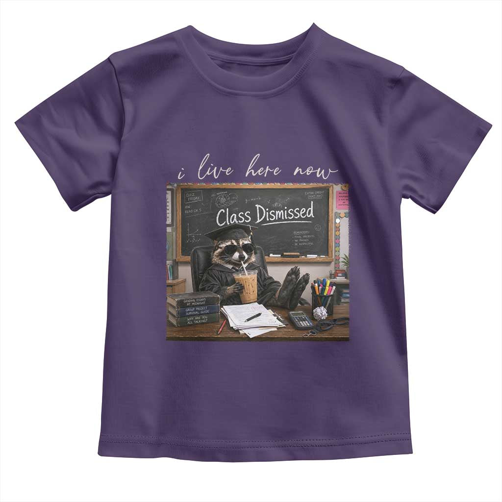 Funny Raccoon Graduation Toddler T Shirt I Live Here Now
