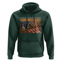 Probably Reading Trash Racoon Hoodie Funny Racoon Book Lover 4th of July