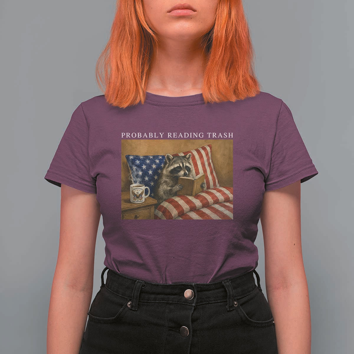 Probably Reading Trash Racoon T Shirt For Women Funny Racoon Book Lover 4th of July