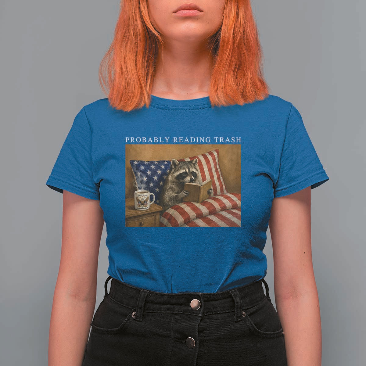 Probably Reading Trash Racoon T Shirt For Women Funny Racoon Book Lover 4th of July