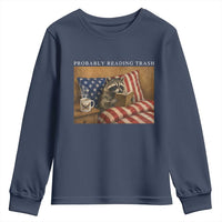 Probably Reading Trash Racoon Youth Sweatshirt Funny Racoon Book Lover 4th of July