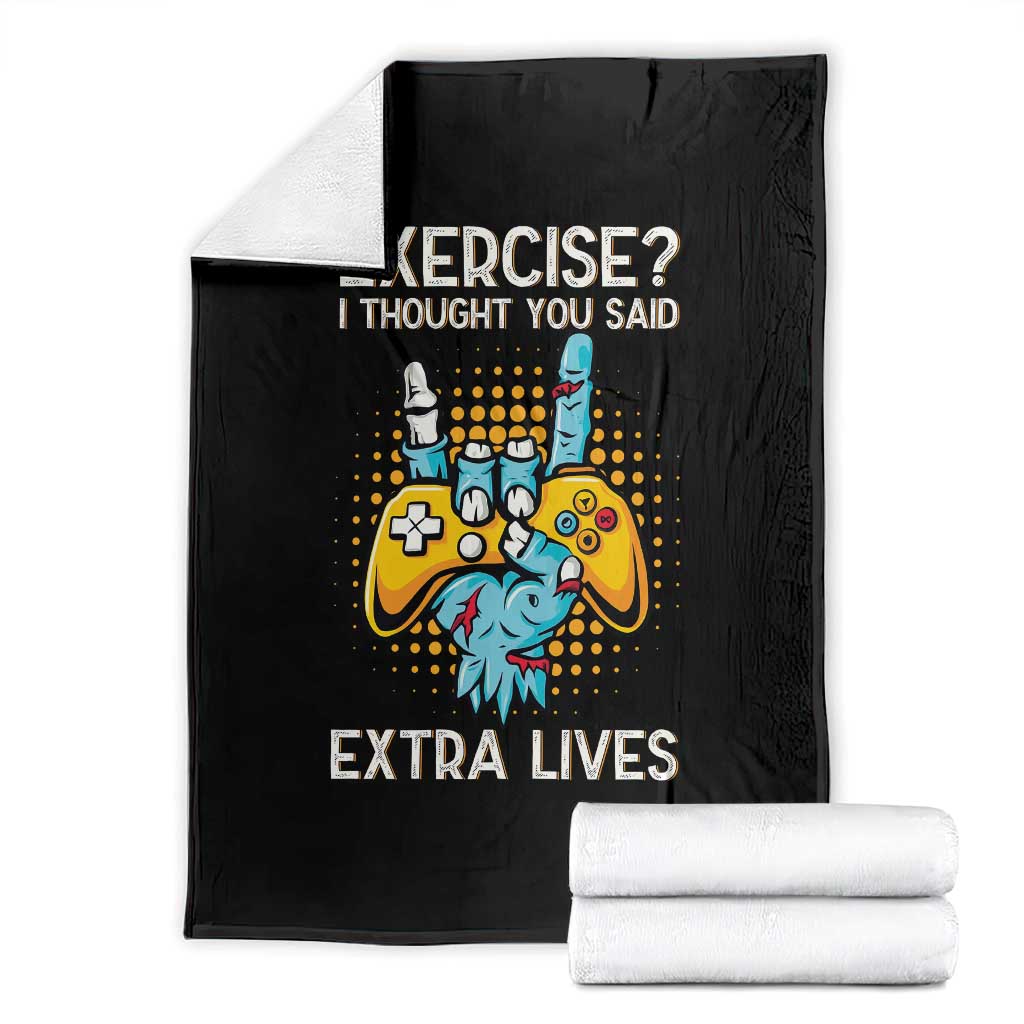 Funny Gamer Skeleton Hand Throw Blanket Exercise I Thought You Said Extra Lives - Wonder Print Shop