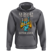 Funny Gamer Skeleton Hand Hoodie Exercise I Thought You Said Extra Lives - Wonder Print Shop