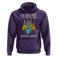 Funny Gamer Skeleton Hand Hoodie Exercise I Thought You Said Extra Lives - Wonder Print Shop