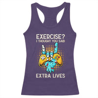 Funny Gamer Skeleton Hand Racerback Tank Top Exercise I Thought You Said Extra Lives - Wonder Print Shop