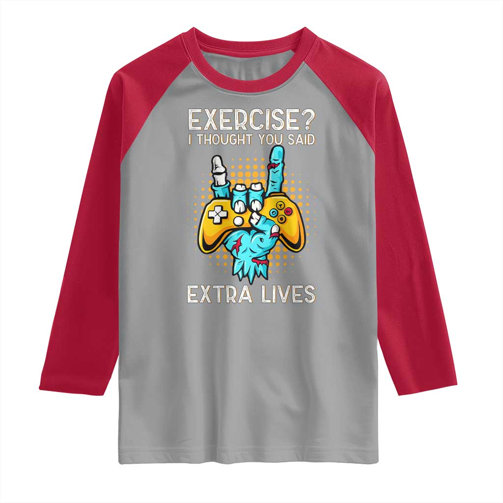 Funny Gamer Skeleton Hand Raglan Shirt Exercise I Thought You Said Extra Lives - Wonder Print Shop