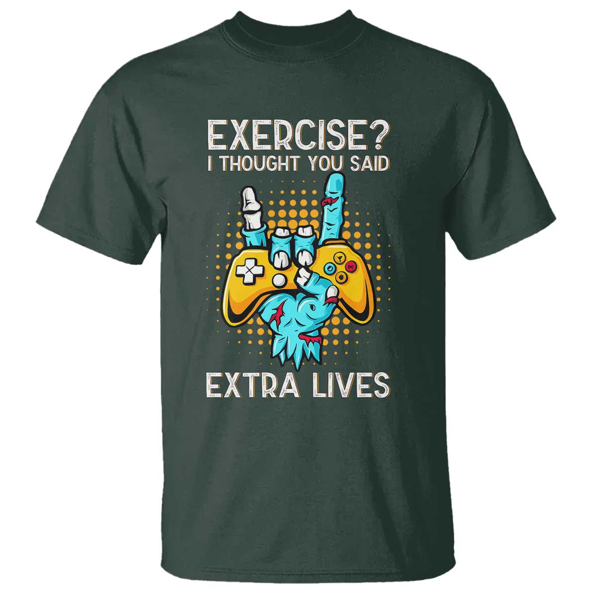 Funny Gamer Skeleton Hand T Shirt Exercise I Thought You Said Extra Lives - Wonder Print Shop