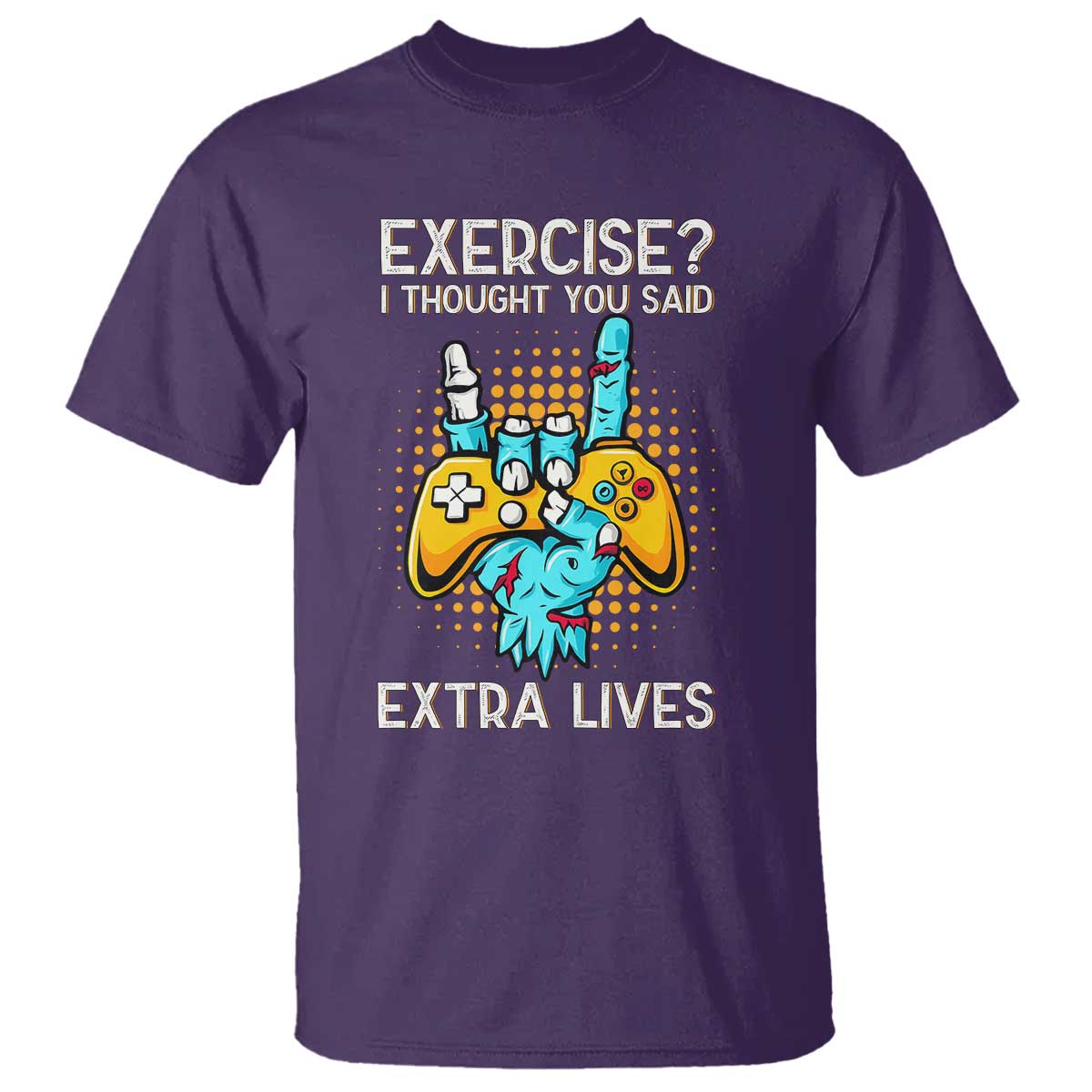 Funny Gamer Skeleton Hand T Shirt Exercise I Thought You Said Extra Lives - Wonder Print Shop