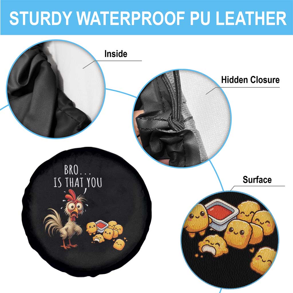 Funny Chicken Spare Tire Cover Is That You Bro - Wonder Print Shop