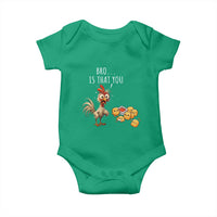 Funny Chicken Baby Onesie Is That You Bro - Wonder Print Shop