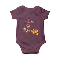 Funny Chicken Baby Onesie Is That You Bro - Wonder Print Shop