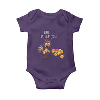 Funny Chicken Baby Onesie Is That You Bro - Wonder Print Shop