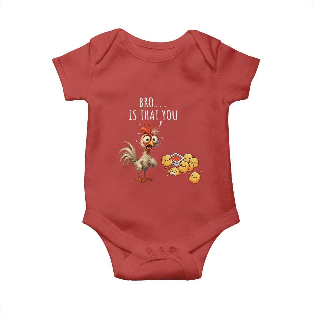 Funny Chicken Baby Onesie Is That You Bro - Wonder Print Shop