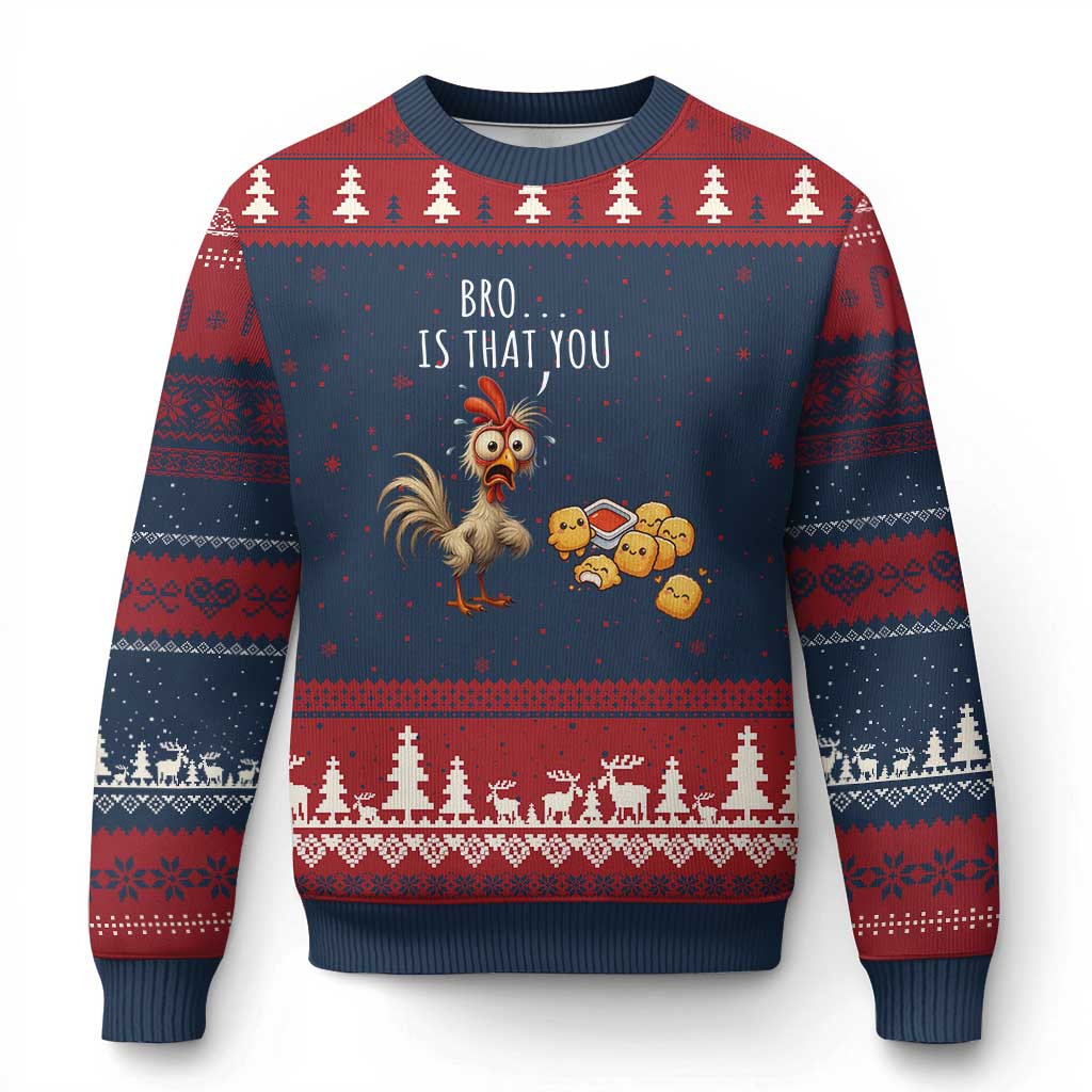Funny Chicken Ugly Christmas Sweater Is That You Bro - Wonder Print Shop