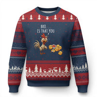 Funny Chicken Ugly Christmas Sweater Is That You Bro - Wonder Print Shop