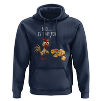 Funny Chicken Hoodie Is That You Bro - Wonder Print Shop