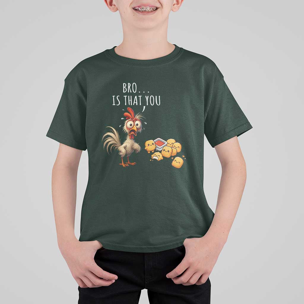 Funny Chicken T Shirt For Kid Is That You Bro - Wonder Print Shop