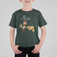 Funny Chicken T Shirt For Kid Is That You Bro - Wonder Print Shop