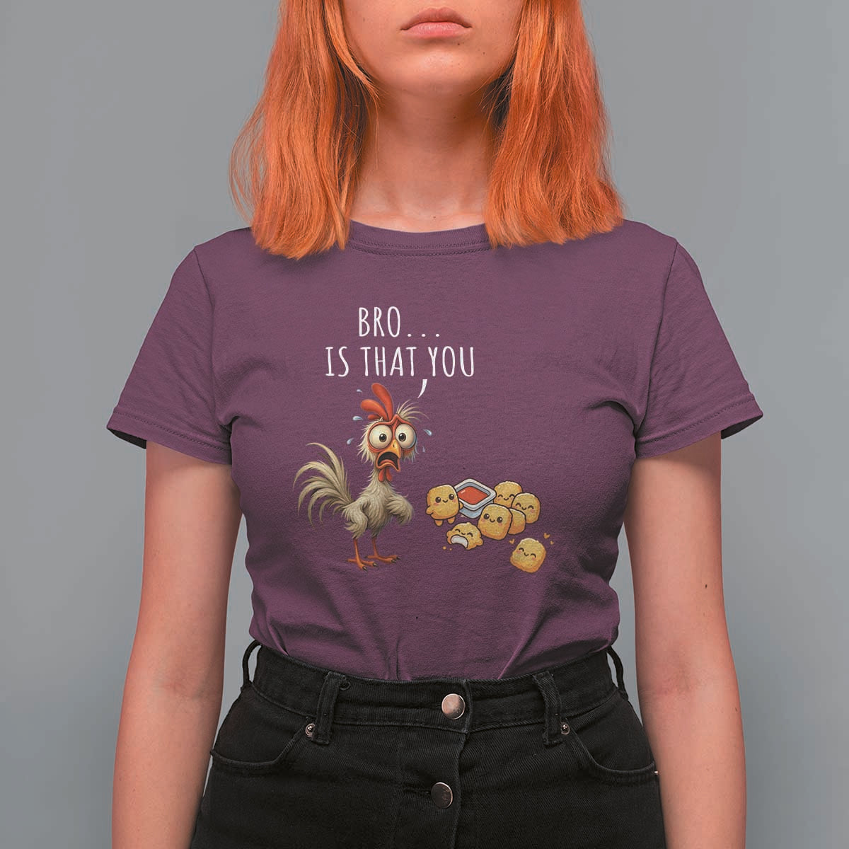 Funny Chicken T Shirt For Women Is That You Bro - Wonder Print Shop