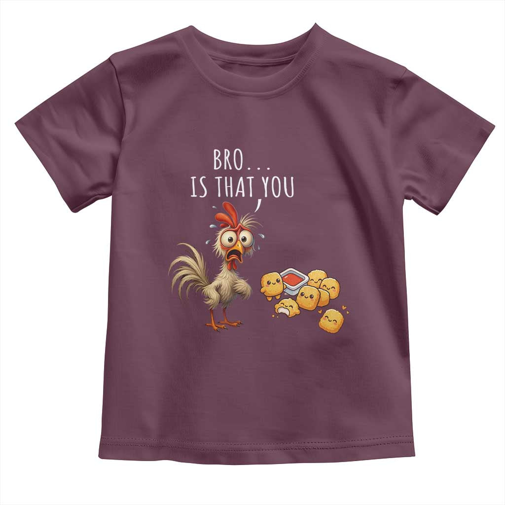 Funny Chicken Toddler T Shirt Is That You Bro - Wonder Print Shop